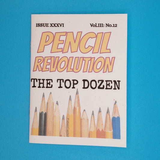 Pencil Revolution #36: The Top Dozen