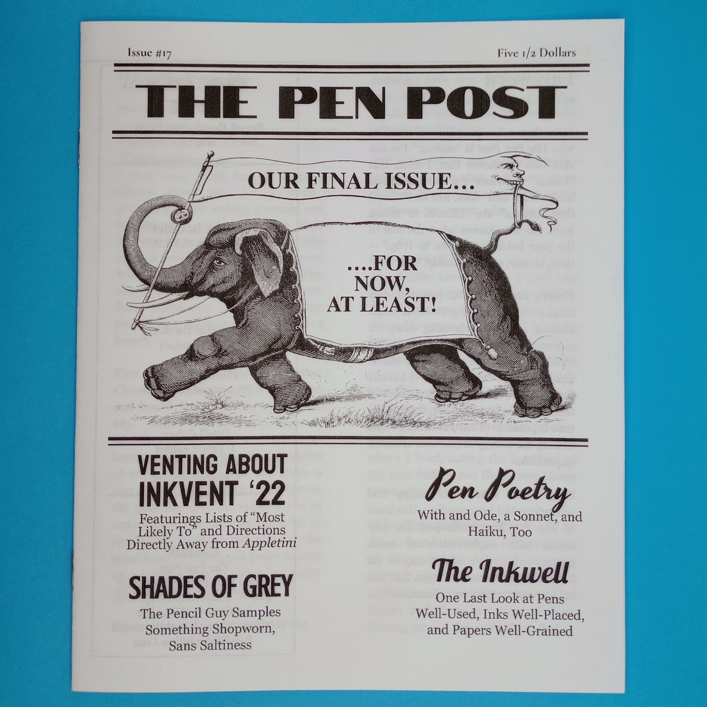 The Pen Post #17: The Final Issue
